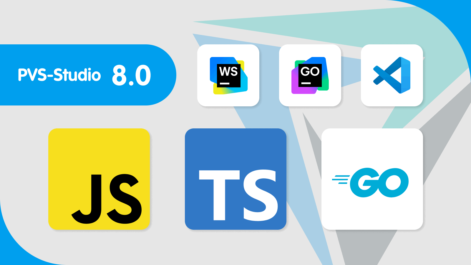PVS-Studio 8.00: анализаторы для JavaScript, TypeScript и Go, плагины для WebStorm и GoLand и многое другое