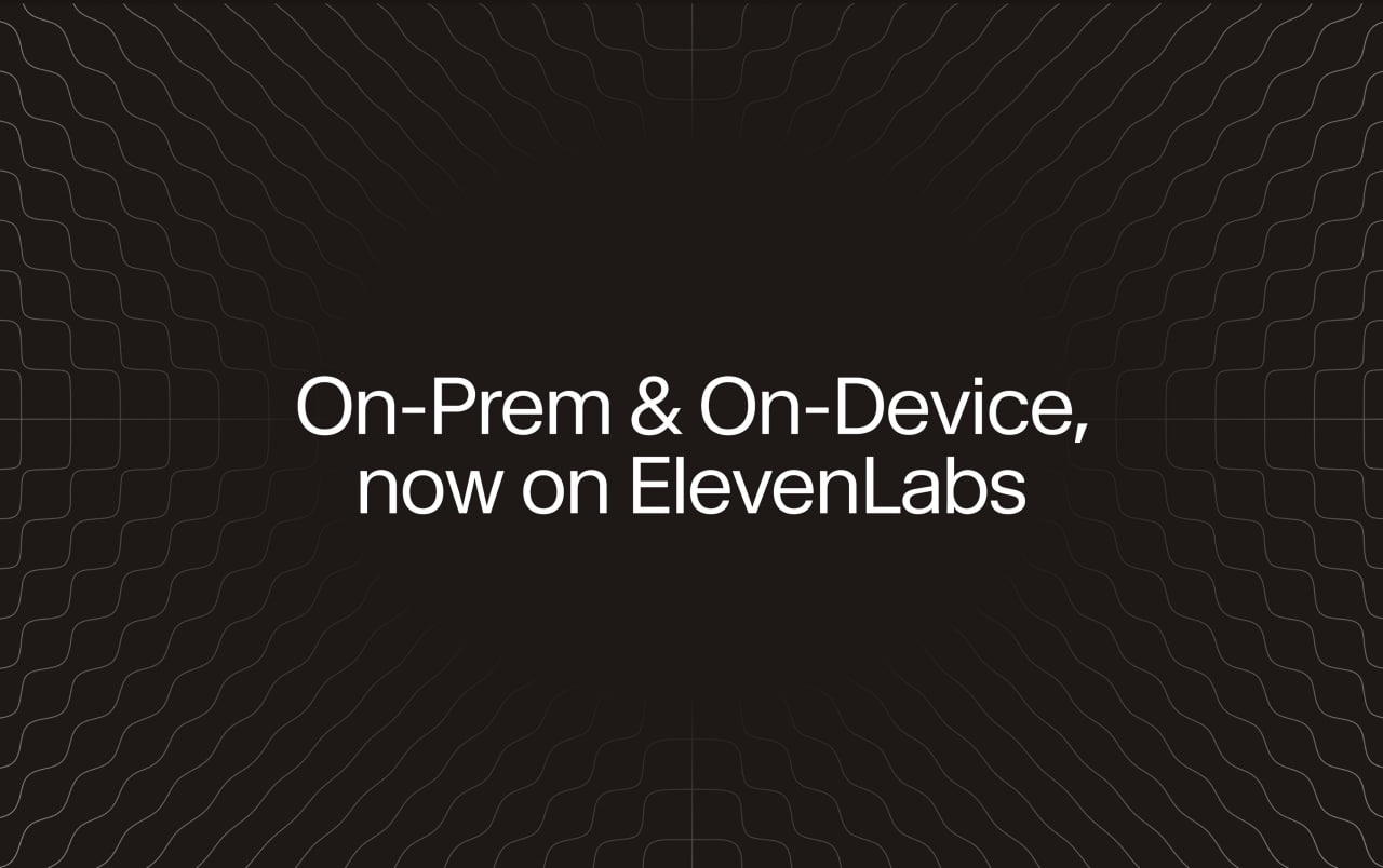 ElevenLabs уходит в локально: анонсировано локальное развертывание моделей